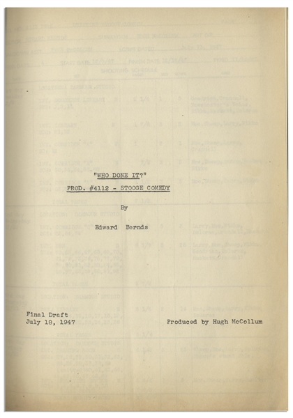 Moe Howard's 28pp. Script Dated July 1947 for The Three Stooges Film ''Who Done It?'' -- With Annotations in Moe's Hand & Shooting Schedule -- Very Good Condition
